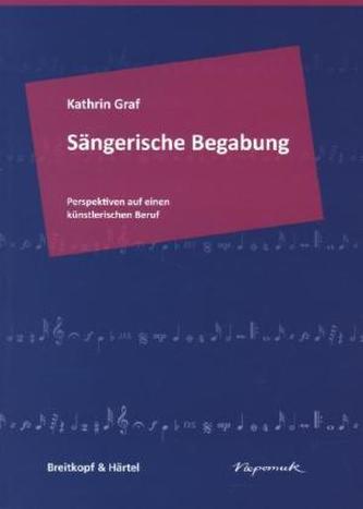 Sängerische Begabung