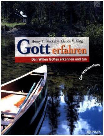 Gott erfahren, Der Glaubenskurs
