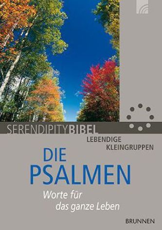 Psalmen, Worte für das ganze Leben