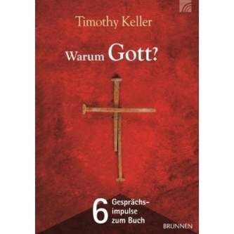Warum Gott - 6 Gesprächsimpulse zum Buch