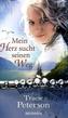 Mein Herz sucht seinen Weg