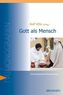 Gott als Mensch