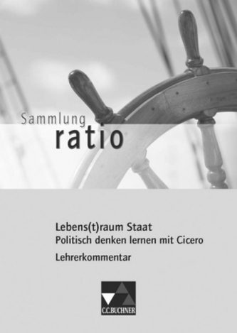 Lebens(t)raum Staat, Lehrerkommentar m. CD-ROM