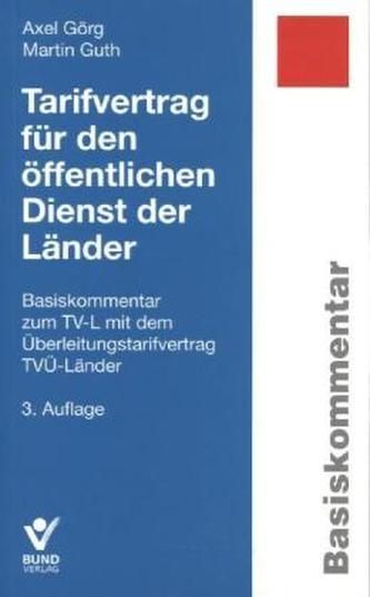 Tarifvertrag für den öffentlichen Dienst der Länder, Basiskommentar