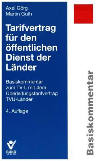 Tarifvertrag für den öffentlichen Dienst der Länder, Basiskommentar