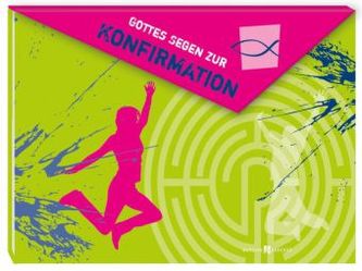 Gottes Segen zur Konfirmation