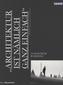 'Architektur  ist nämlich ganz einfach'