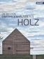 Die besten Einfamilienhäuser aus Holz