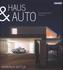 Haus & Auto
