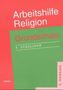 Arbeitshilfe Religion, Grundschule 4. Schuljahr. Halbbd.2