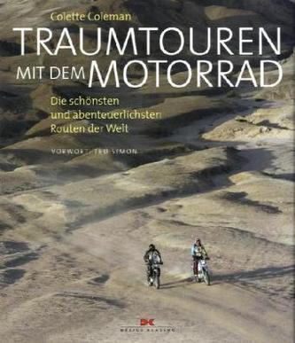 Traumtouren mit dem Motorrad
