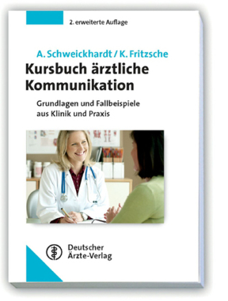 Kursbuch ärztliche Kommunikation