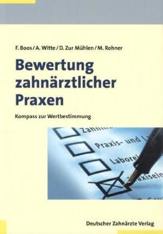 Bewertung zahnärztlicher Praxen