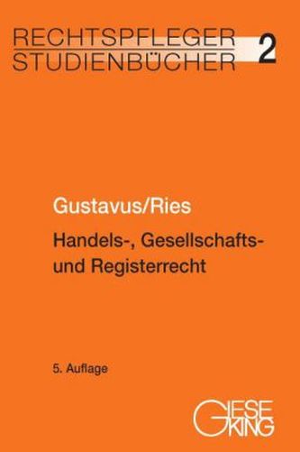 Handels-, Gesellschafts- und Registerrecht