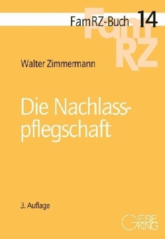 Die Nachlasspflegschaft