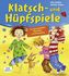 Klatsch- und Hüpfspiele