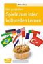 Die 50 besten Spiele zum interkulturellen Lernen