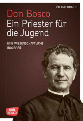 Don Bosco. Ein Priester für die Jugend, 2 Bde.