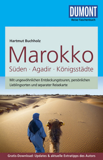 DuMont Reise-Taschenbuch Reiseführer Marokko, Süden - Agadir - Königsstädte
