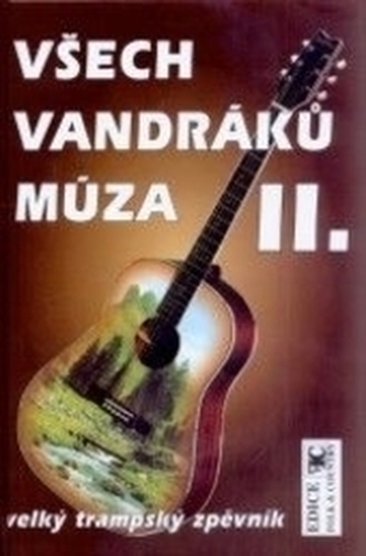 Všech vandráků múza II.