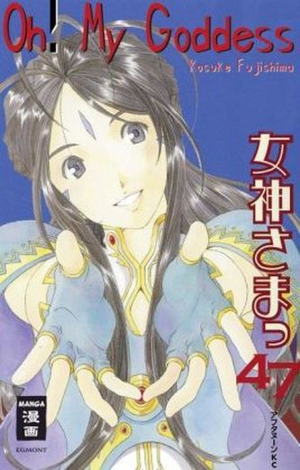 Oh! My Goddess - Oh! My Goddess. Bd.47