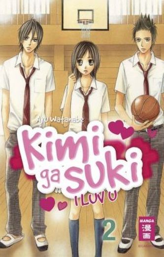 Kimi ga suki - I luv u. Bd.2
