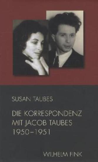 Die Korrespondenz mit Jacob Taubes 1950-1951
