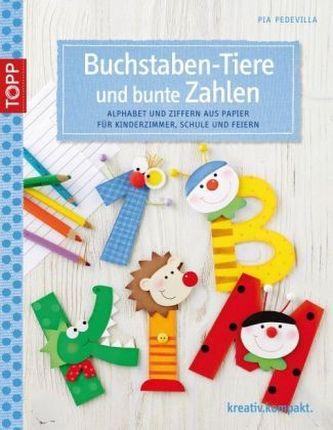 Buchstaben-Tiere und bunte Zahlen