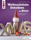 Weihnachtliche Dekoideen mit Beton