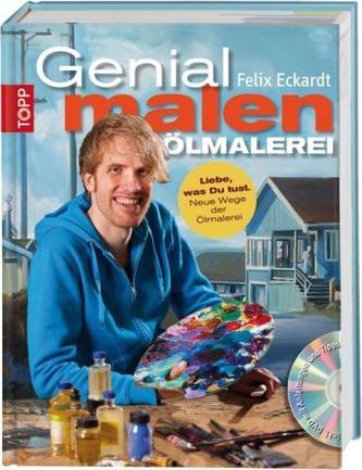 Genial malen - Ölmalerei, m. DVD
