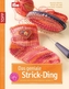 Das geniale Strick-Ding
