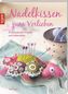 Nadelkissen zum Verlieben