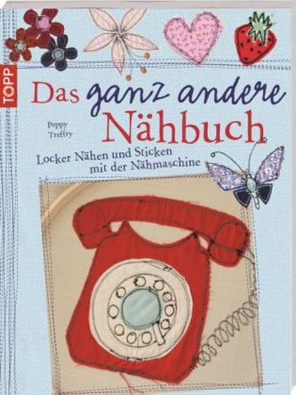 Das ganz andere Nähbuch