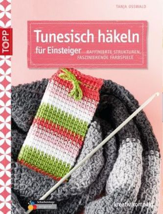 Tunesisch häkeln für Einsteiger
