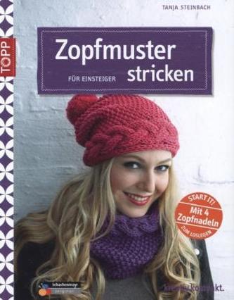 Zopfmuster stricken für Einsteiger