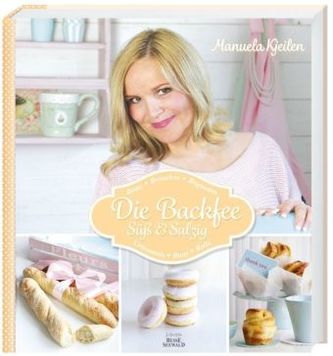 Die Backfee. Süß und salzig