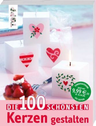 Die 100 schönsten Kerzen gestalten