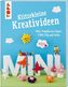 Klitzekleine Kreativideen