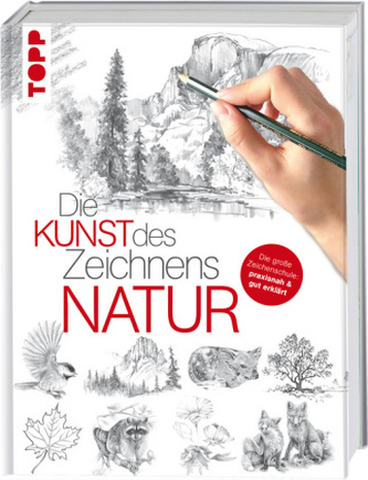 Die Kunst des Zeichnens - Natur