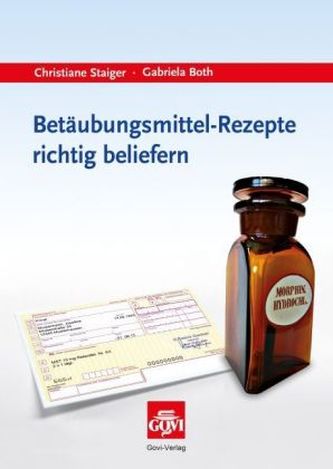 Betäubungsmittel-Rezepte richtig beliefern