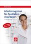 Arbeitszeugnisse für Apothekenmitarbeiter, m. CD-ROM