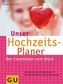 Unser Hochzeits-Planer