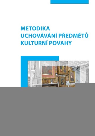 Metodika uchovávání předmětů kulturní povahy