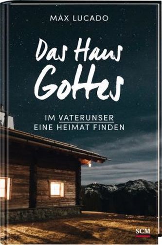Das Haus Gottes
