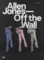 Allen Jones - Off the Wall