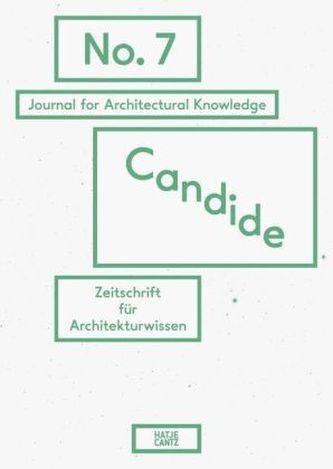 Candide. Journal for Architectural Knowledge. No.7
