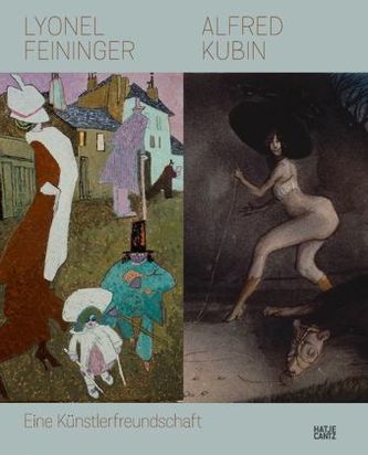 Lyonel Feininger / Alfred Kubin