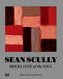 Sean Scully Bricklayer of the Soul