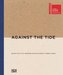 Against the Tide. A Contracorriente, English Edition