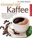 Gesund mit Kaffee